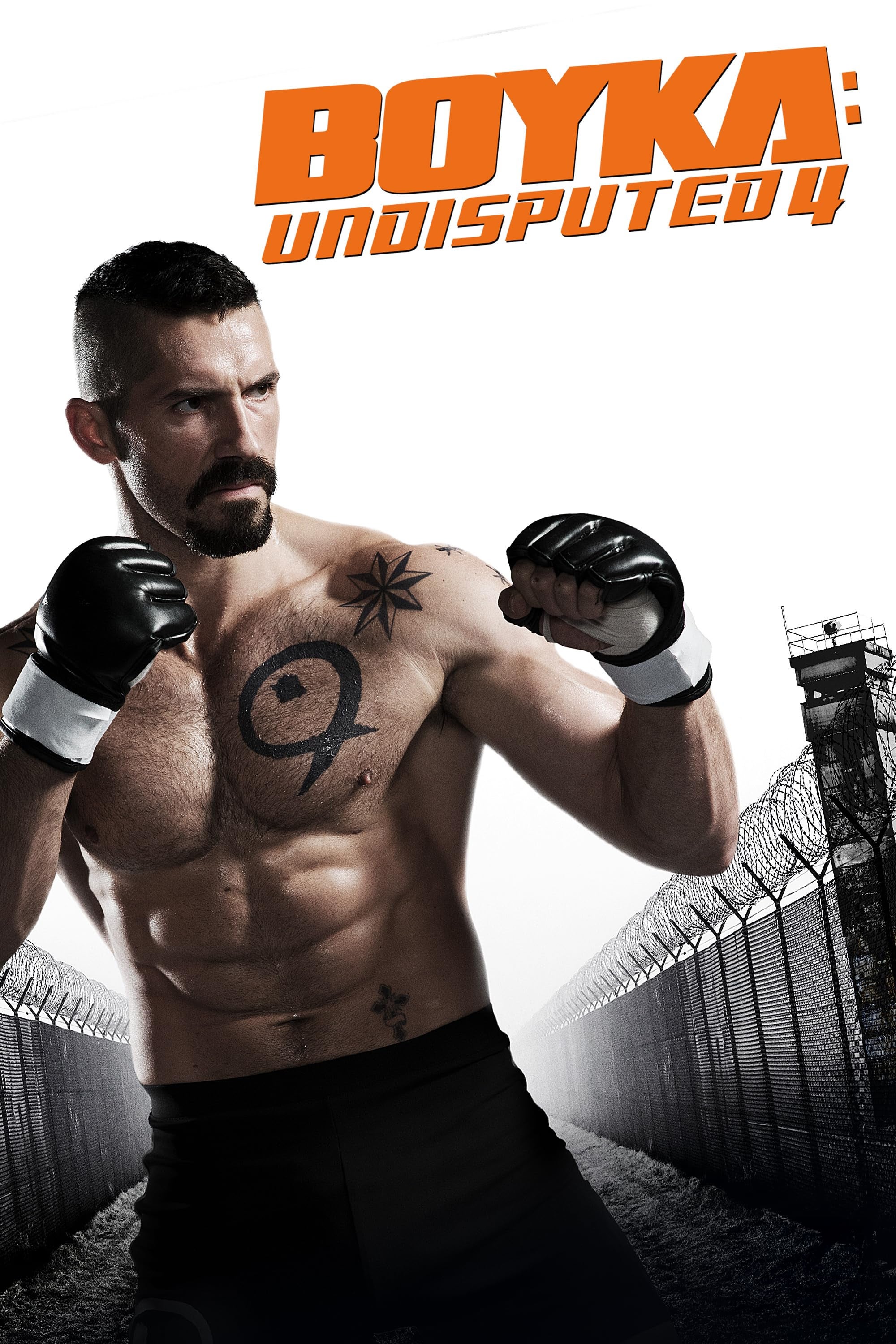 Boyka Undisputed IV