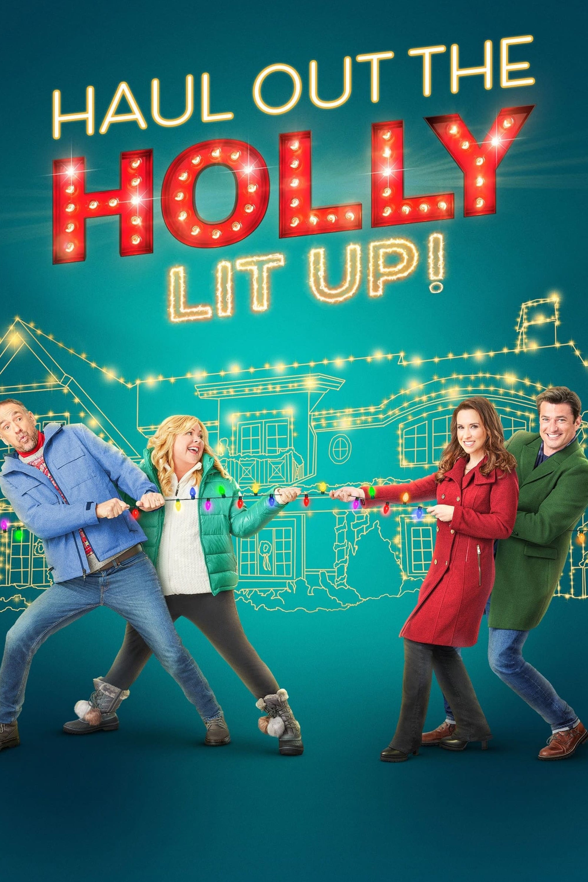 Haul Out The Holly Lit Up