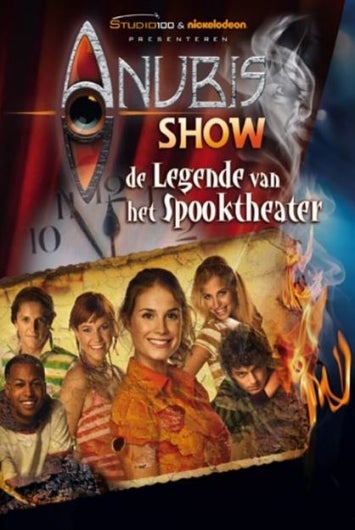 Het Huis Anubis De Legende van het Spooktheater