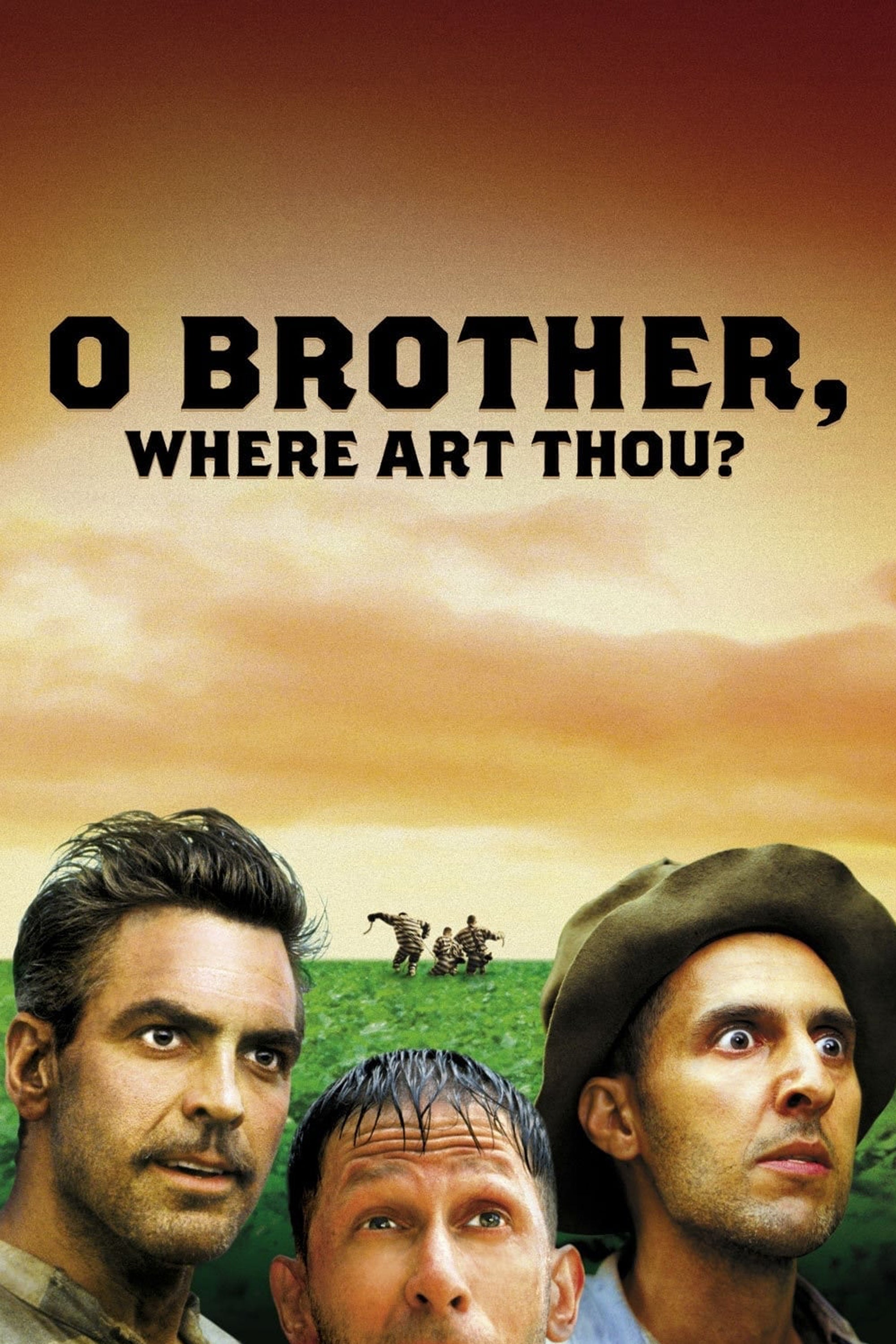O Brother, Where Art Thou