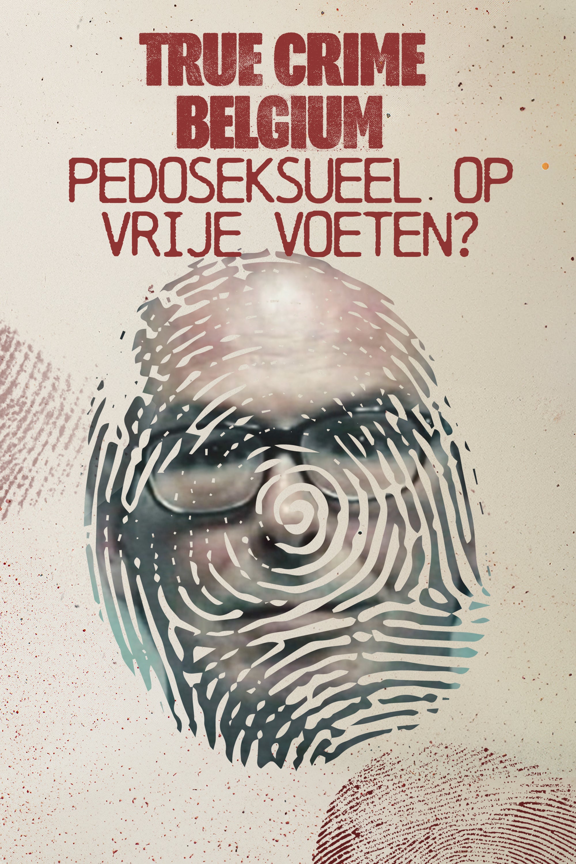 Pedoseksueel Op Vrije Voeten