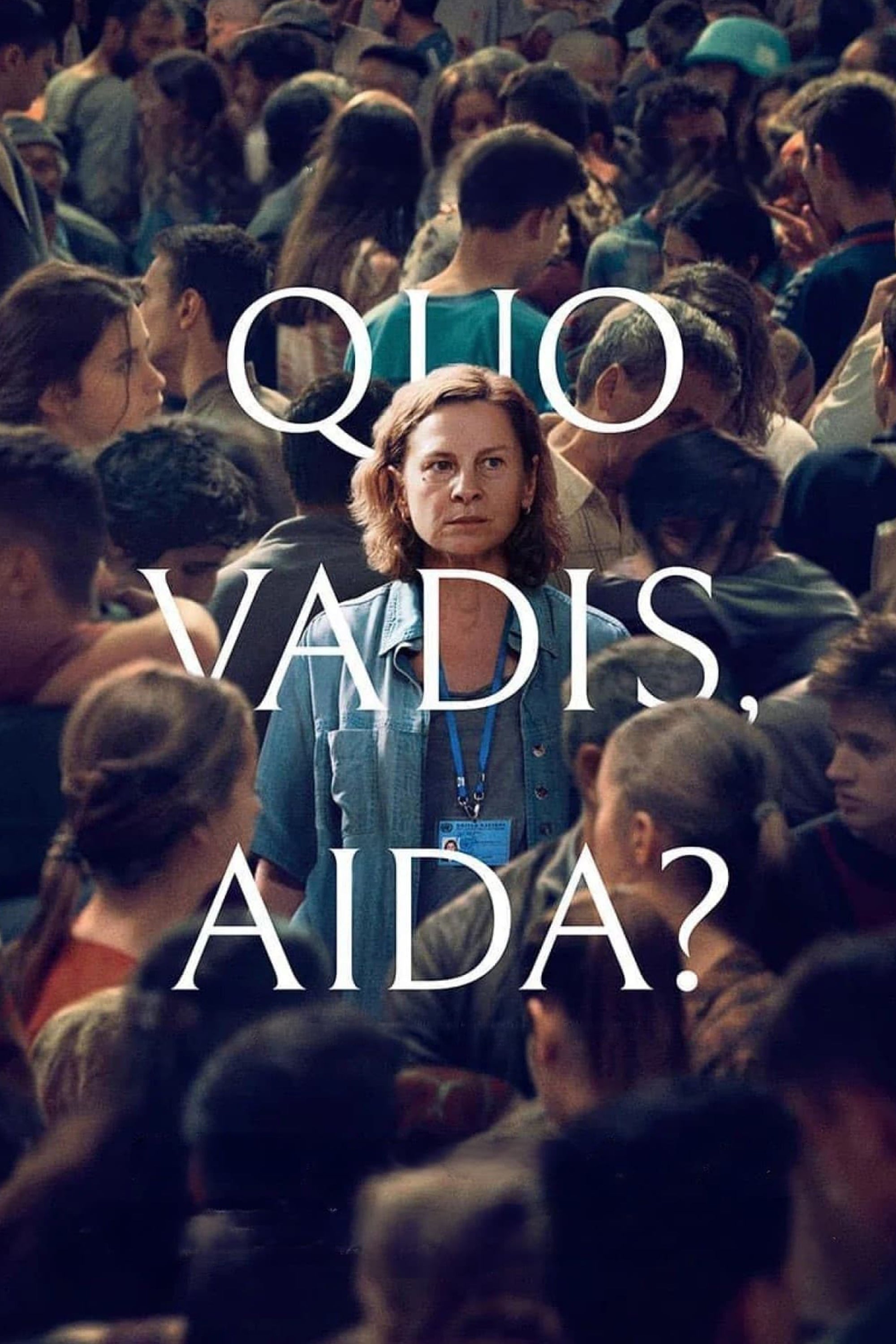 Quo Vadis, Aida
