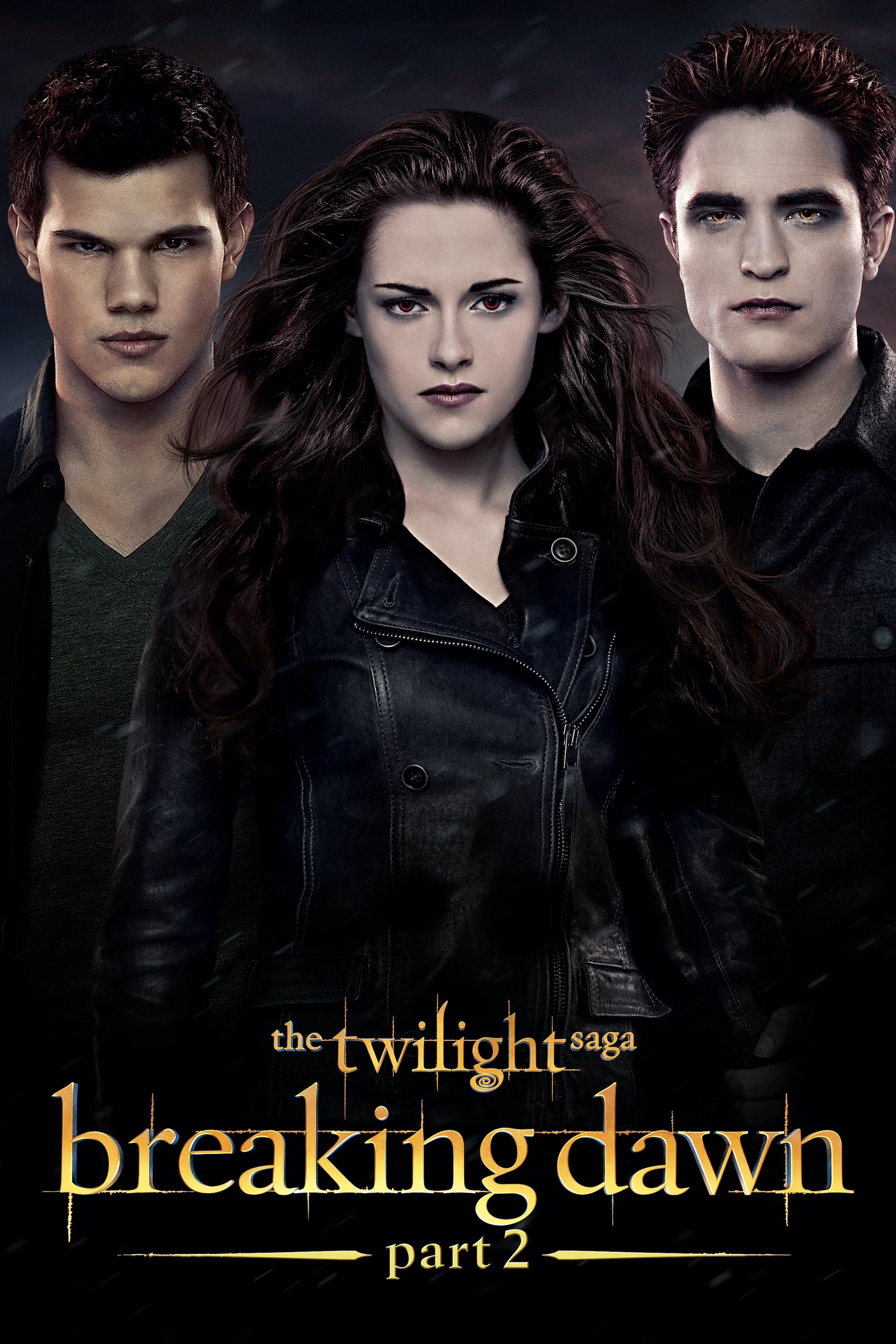 The Twilight Saga Breaking Dawn - Part 2