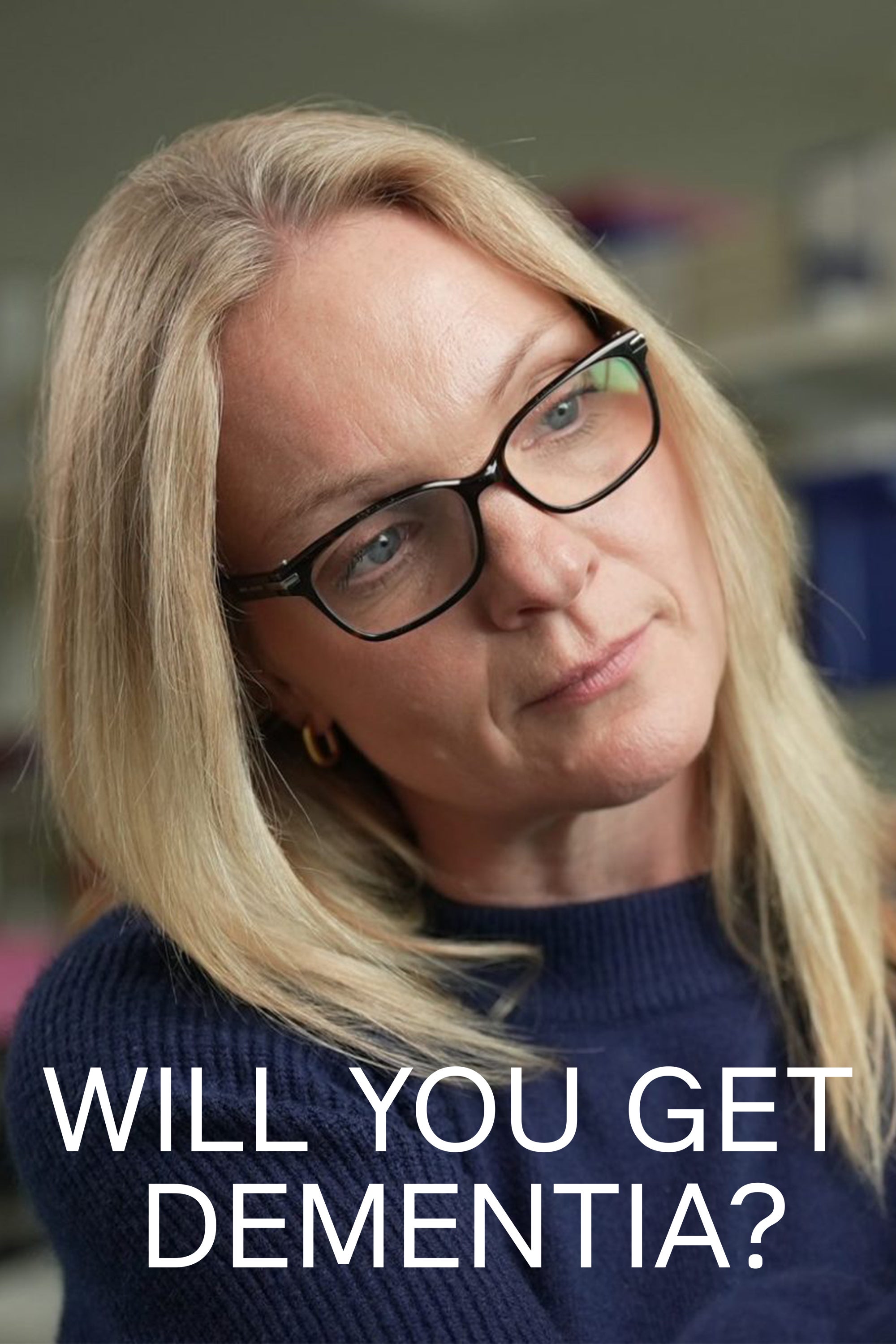 Will You Get Dementia
